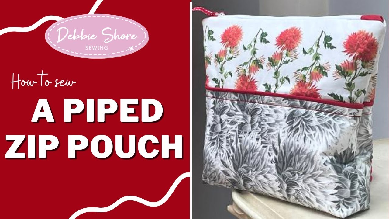 How to Sew a Piped Zipped Pouch by Debbie Shore