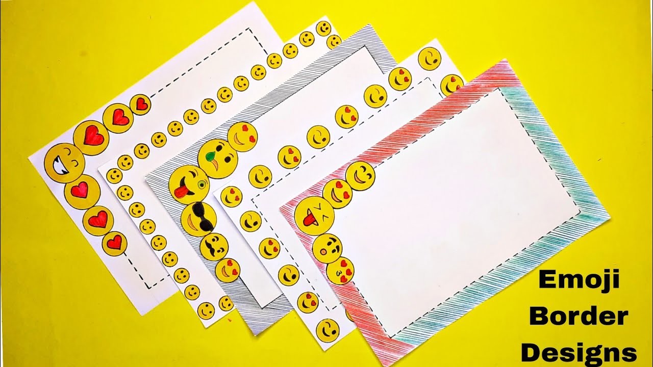 5 emoji border design on paper.Project border design paper.school file decoration idea #borderdesign