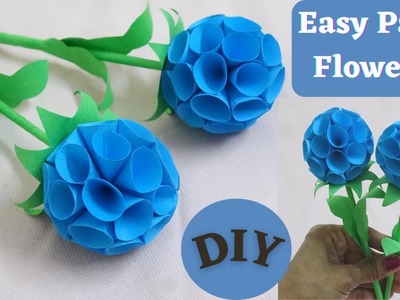 Easy Paper Flowers !! DIY Paper Flower Making Tutorial ~ Step  By Step