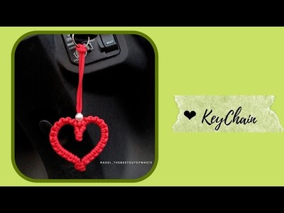 Heart❤️ Shape KeyChain | Valentine's Day Gift Idea???? | Quick & Easy Art | Macrame Craft Project | DIY