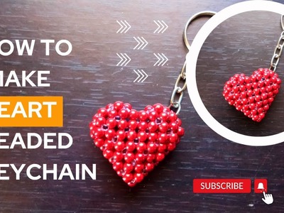 How to make a beaded heart keychain. Valentine's special