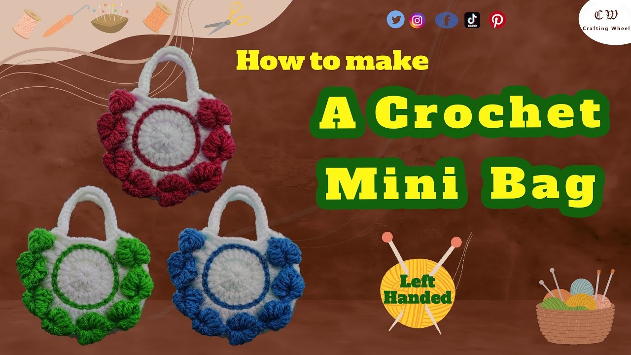 How to make a crochet half - circle bag ( Left  Handed ) l Crafting Wheel