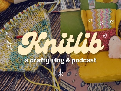 KNITLIB. Knitting updates, a new armchair and my fave book of January 2023