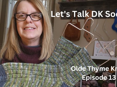 Knitting Podcast Ep 13-All about DK Socks, Escanda Shawl & Lento #knit #knittingpodcast #knitting