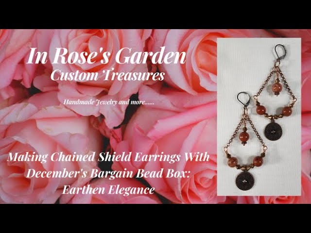 Making Chained Shield Earrings With Bargain Bead Box Earthen Elegance