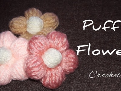 PUFF FLOWER CROCHET EASY FOR BEGINNERS #crochet #knitting #crochetflower