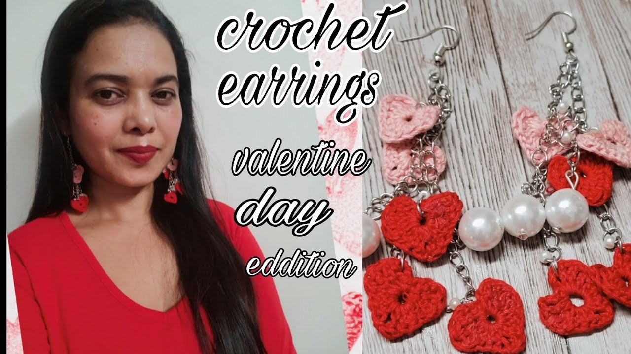 Vlentine day special earrings diy earrings crochet heart earrings