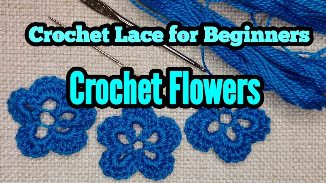 Crochet Lace for Beginners - Crochet Flower