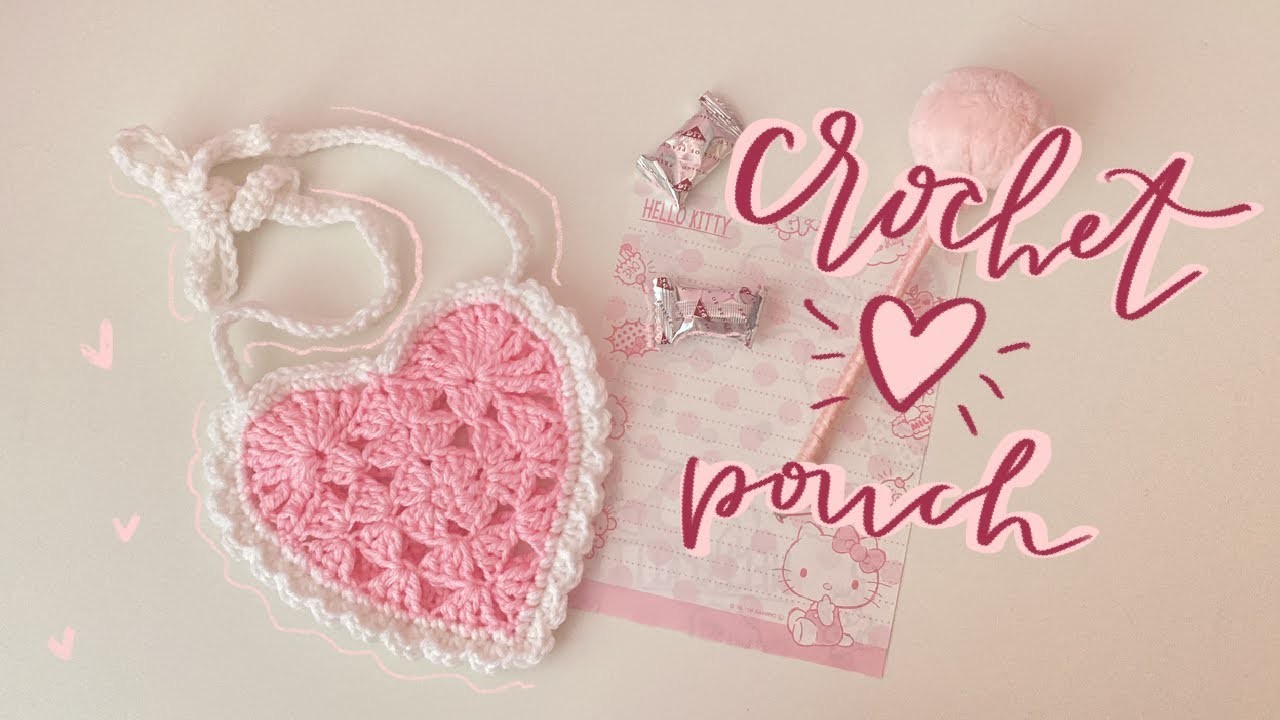 Crochet tutorial: heart pouch for your love letters, flowers & chocolates ????????????