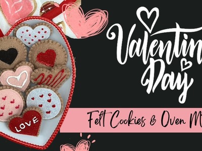 DIY felt Valentine’s cookies | Valentine’s play oven mitts | Valentine’s BFF gift