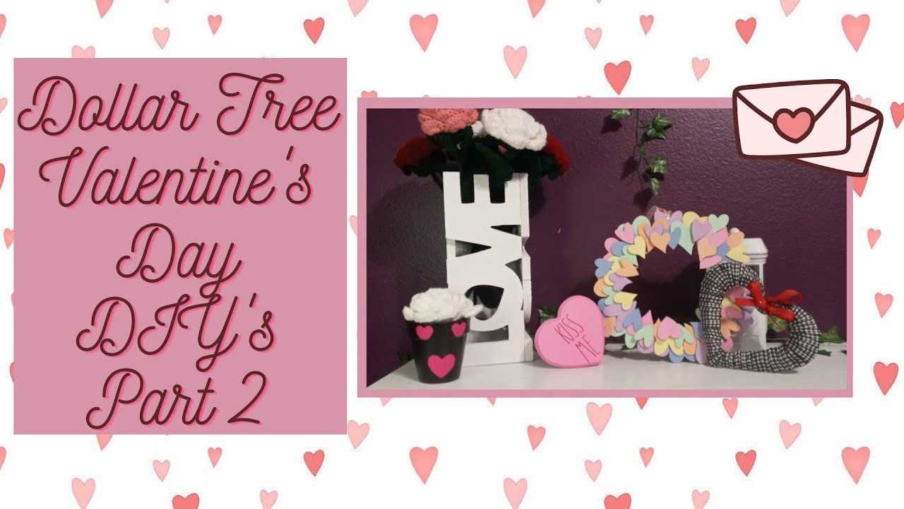 Dollar Tree Last Minute Valentine's Crafts Part 2 | Valentine's Day 2023