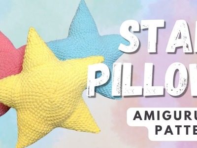 Sparkly Star Amigurumi Pillow Pattern
