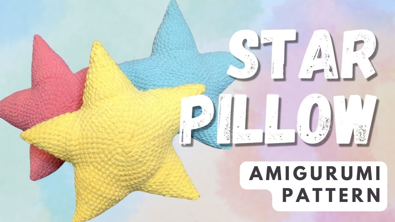 Sparkly Star Amigurumi Pillow Pattern