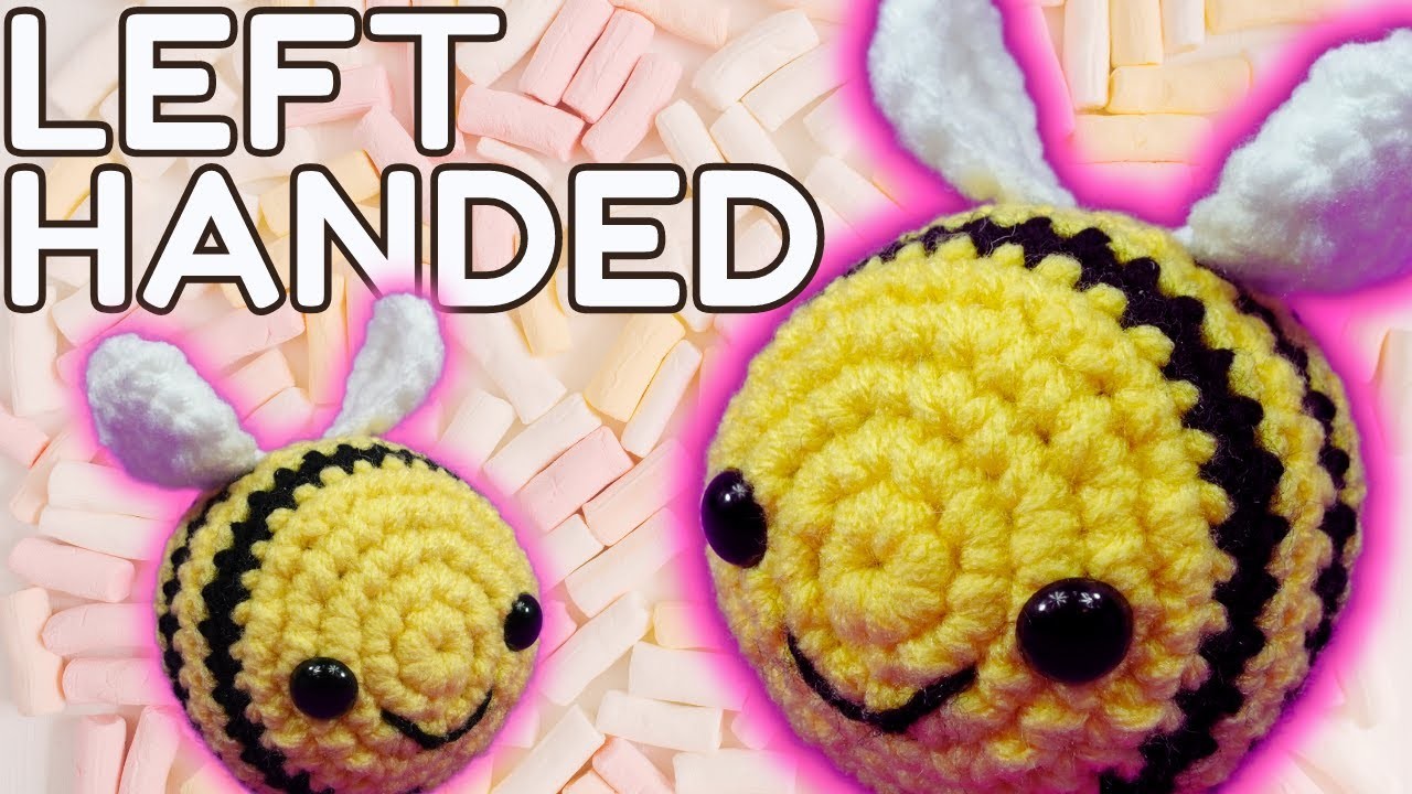 ABSOLUTE BEGINNER: How to Crochet Albie the Bee LEFT HANDED