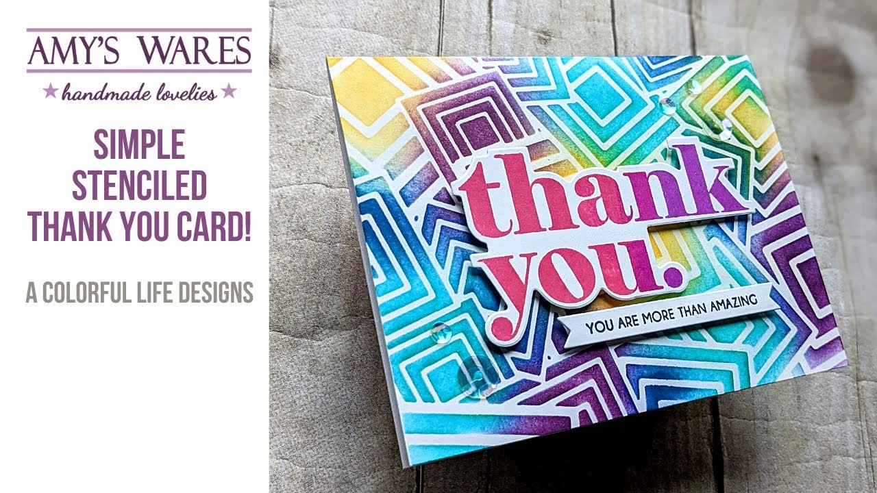 BRIGHT AND IN YO FACE!!! Easy thank you card with a new GEO stencil!