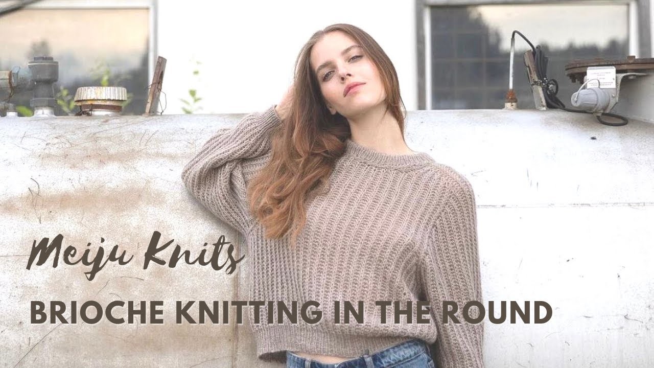 Brioche Knitting in the Round - tutorial