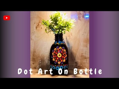 Dot mandala art on glass bottle | Simple dot art tutorial for beginners |#art #trending