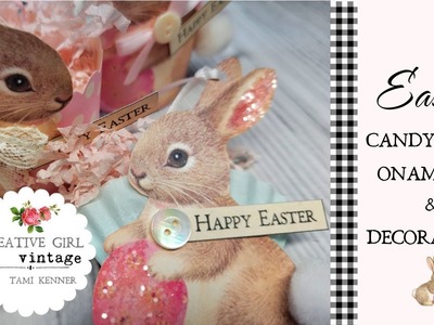 EASTER Candy Cups & Ornaments Cottontail BUNNIES Let's Craft some Easter Decorations #easter #diy