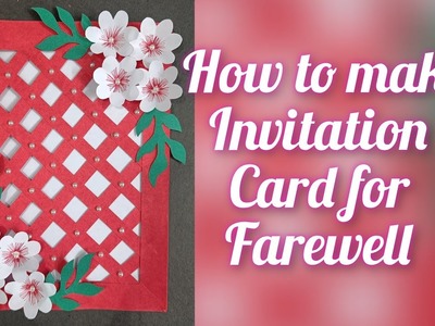 Farewell Invitation Card for seniors. Handmade card for farewell. Greeting Card for farewell
