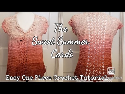 How to Crochet The Sweet Summer Cardigan | One Piece Raglan Style | Trefoil Stitch | Size Adj.