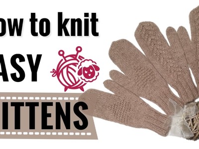 How to knit easy mittens in rounds with “magic loop”. Knitting tutorial.