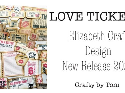***LOVE TICKETS & TABS***Using ELIZABETH CRAFT DESIGN ……New Release 2023…