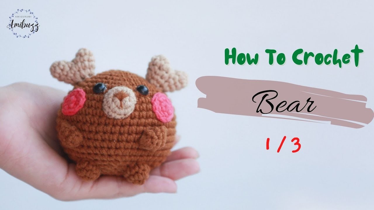 #276 | Bear (1.3) | How To Crochet | Amigurumi Tutorial