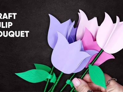Craft tulip bouquet - How to make foam Tulip Bouquet