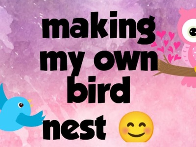 Create an Incredible Bird Nest at Home - You Won't Believe What Happens Next!