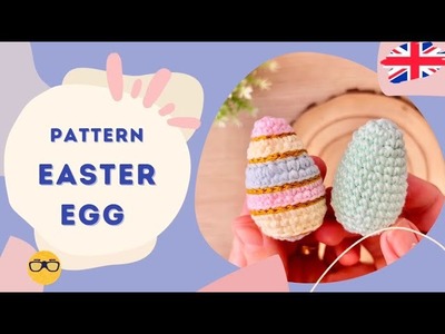 Crochet Easter Egg Tutorial for Beginners