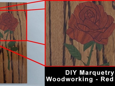 DIY Marquetry Woodworking  - Red Rose