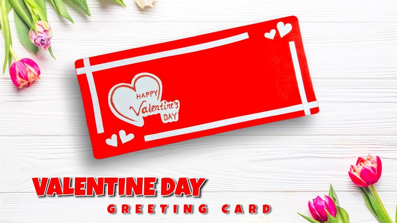 DIY - Valentine’s Day Greeting Card - Beautiful Valentine’s Card Making Ideas Easy