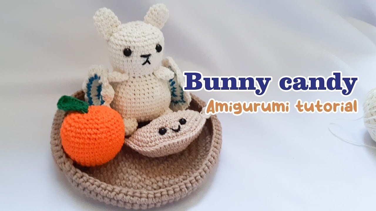 How to crochet amigurumi Bunny Candy part 1| free tutorial and pattern