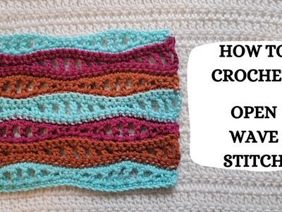 How To Crochet: The Open Wave Stitch | Tutorial, DIY, Beginner Crochet, Basic Crochet Stitch, Lace