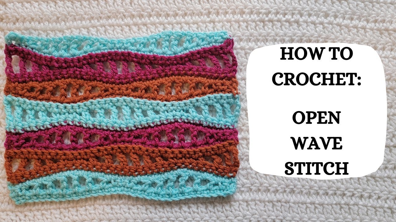 How To Crochet: The Open Wave Stitch | Tutorial, DIY, Beginner Crochet, Basic Crochet Stitch, Lace