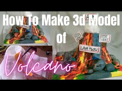 How To Make 3D Model Of Volcano । School Or B ed. College Project । Tutorial ।@sotaaartdesign9897