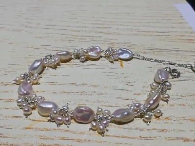 Join me in making a bracelet with baroque shaped pearls——Jewelry crafted by hand-customjewelry