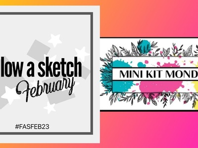Mini kit Monday and Follow a sketch February (Love)