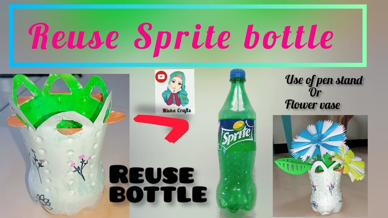 Reuse Sprite bottle craft ideas flower vase stand.✨????pen stand