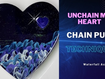 438. Unchain My Heart Chain Pull Technique!