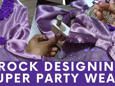 Easy & simple party wear frock designing with amazing bow making , use with these items, must watch