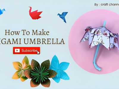 How to make an origami umbrella || Paper umbrella