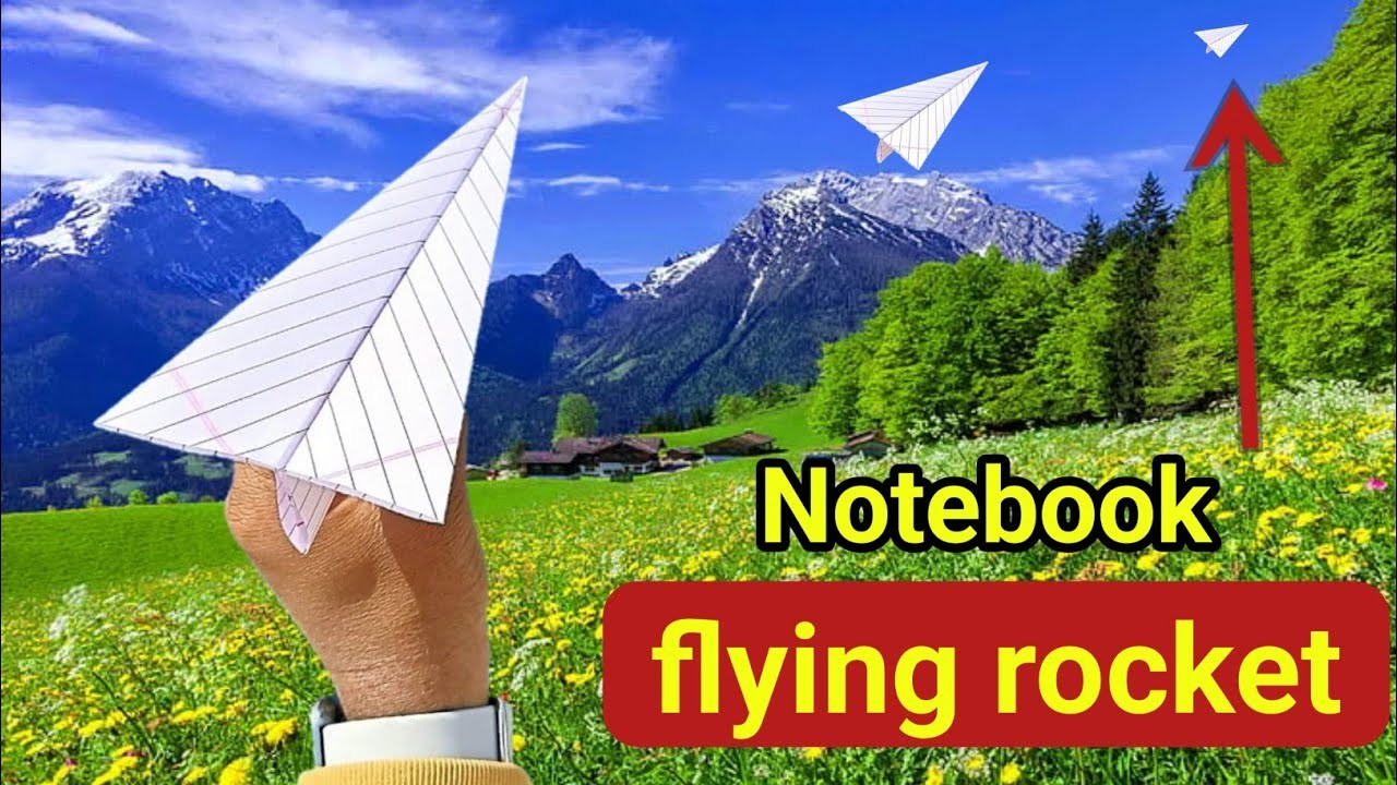 How to make notebook flying rocket, best flying rocket plane, paper origami, fold paper rocket