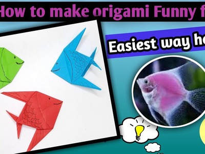 How to make origami funny fish ?. Origami Fish. Easy Creative Art