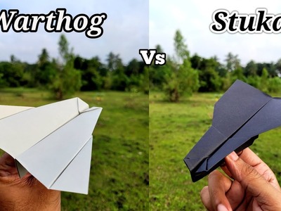 Warthog vs Stuka Paper Planes Flying Comparison and Making
