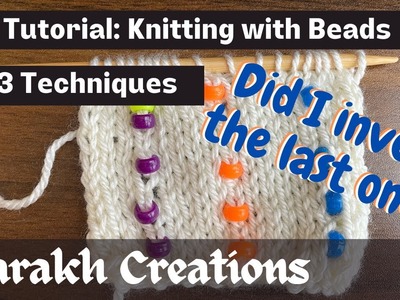Adding Beads with Knitting Tutorial: 3 Different Methods