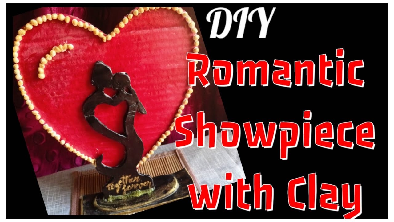 Diy Romantic show piece with Clay and Cardboard | diy Home decor with clay and cardboard