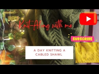 Knit-Along with Instrumental Music for Relaxation #cable #shawl #relaxingmusic #knitting