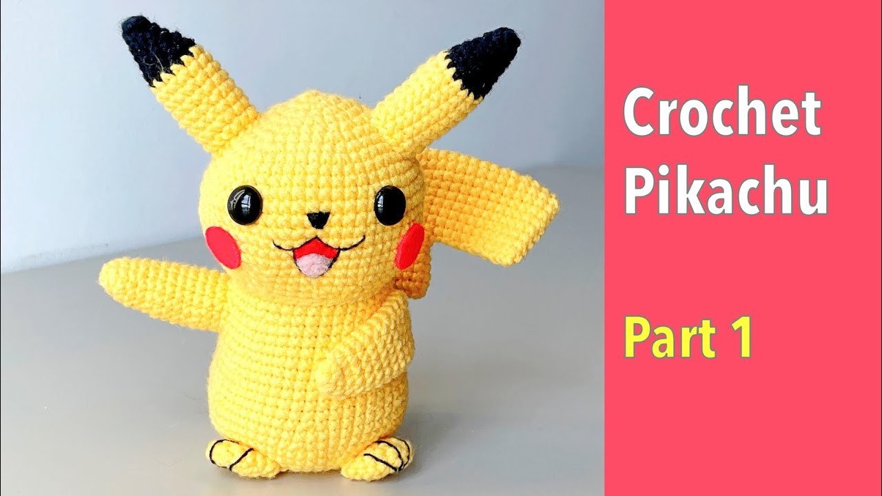 [Part 1.4] Pikachu Crochet Free Tutorial for Beginner