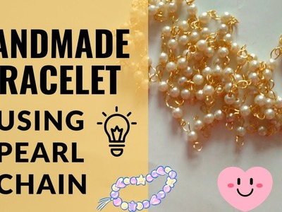 2 Handmade Bracelets using Pearl Chain | DIY Partyware Bracelet without using Wire #artwithhhs